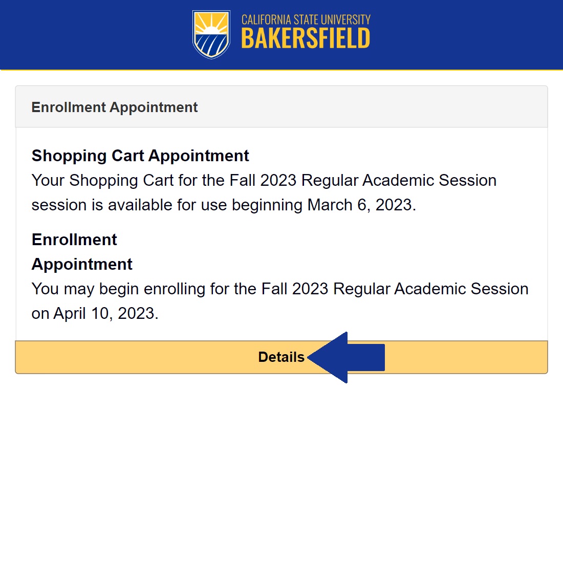 Screen shot of enrollment appointment on MyCSUB
