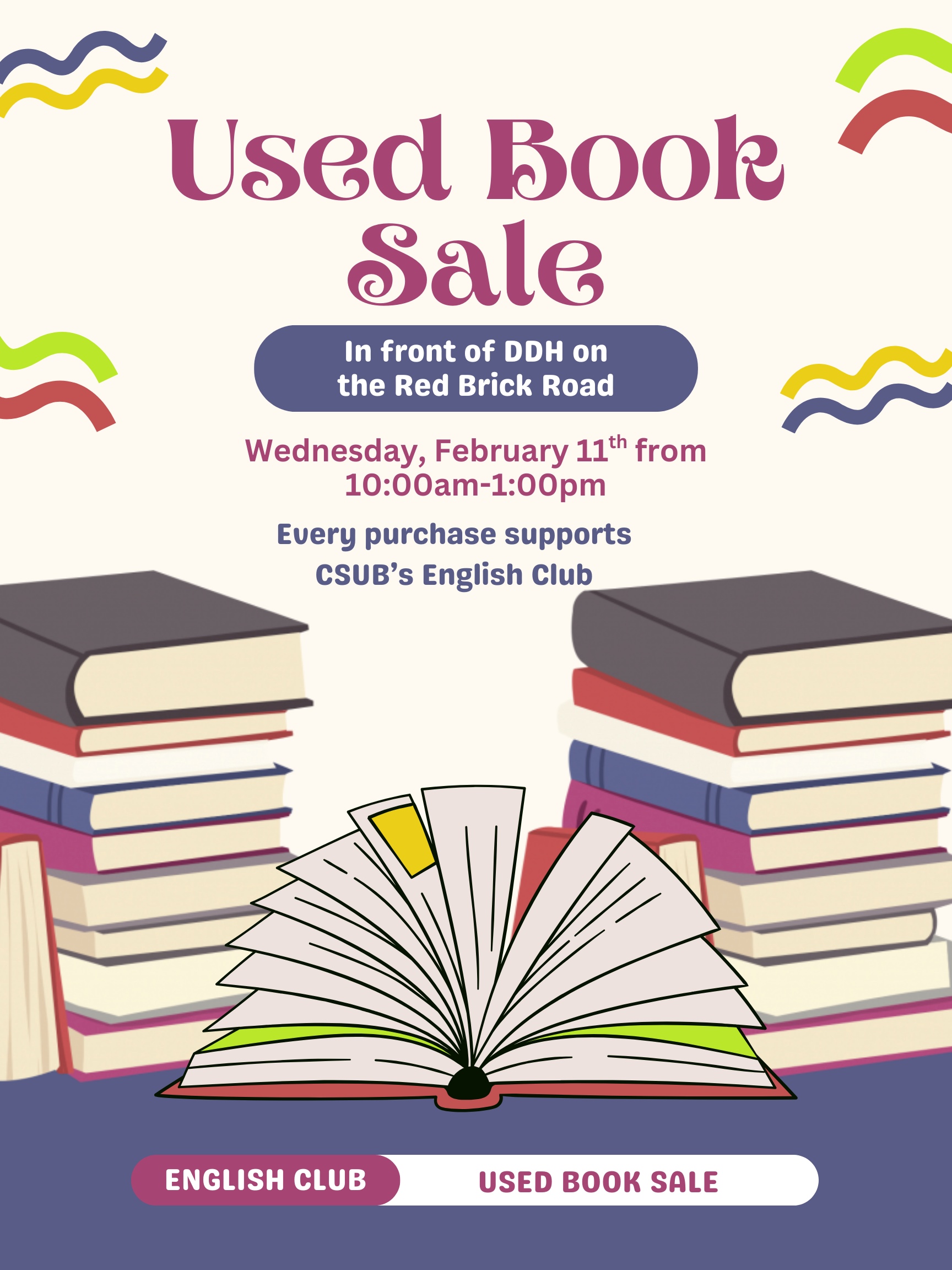 Illustrated flyer promoting a Used Book Sale hosted by CSUB’s English Club, including date, time, location, and book pricing details.