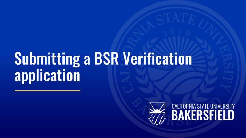 Submitting a BSR Verification Application