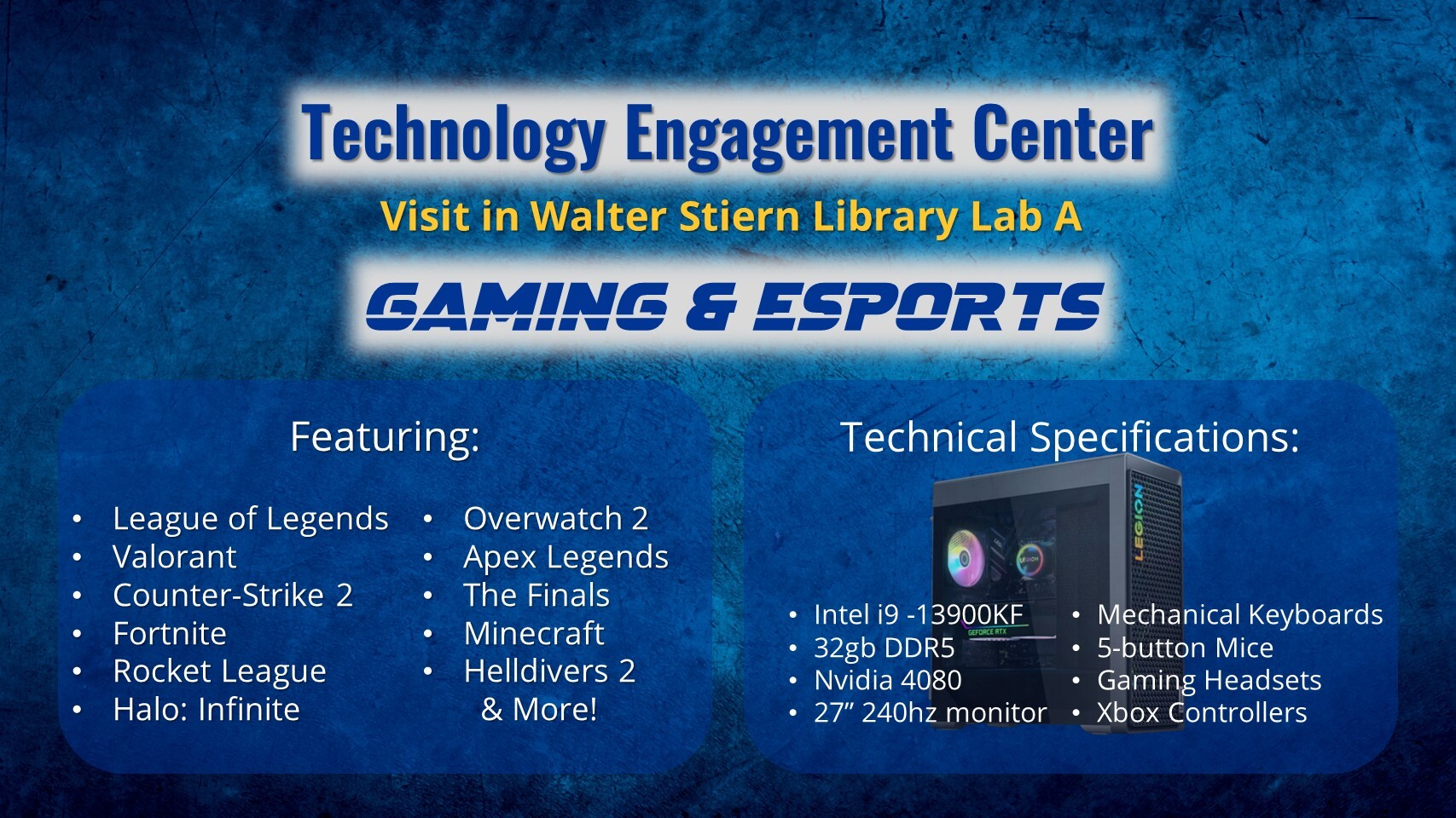 Technology Engagement Center Gaming and Esports