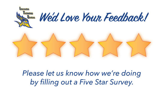 Please let us know how we&#039;re doing by filling out a Five Star Survey
