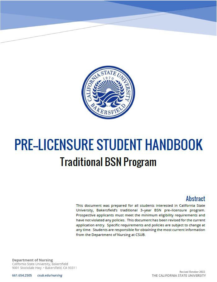 Pre-Licensure Student Handbook for the Traditional BSN Program