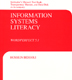 Information Systems Literacy Series tests and manuals
